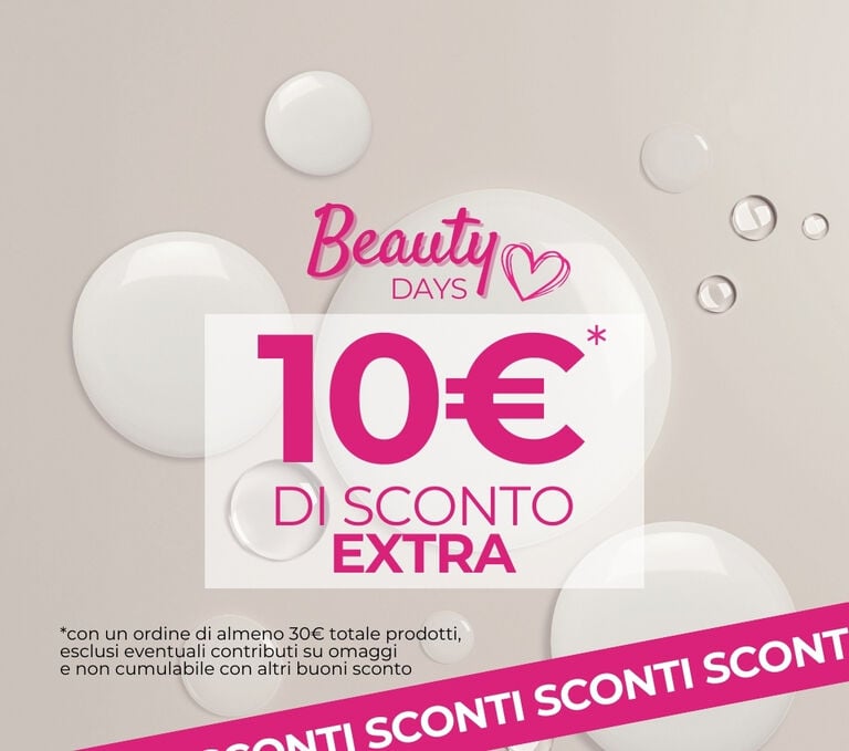 Celebra <br>la bellezza con i Beauty Days!