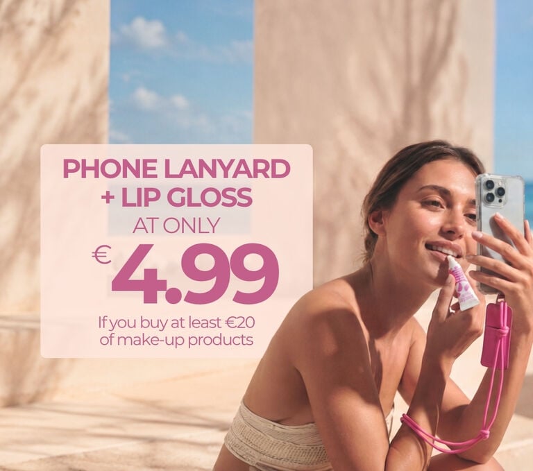 If you buy at least &euro;20 of make-up products, you can get a phone holder strap + gloss for &euro;4.99