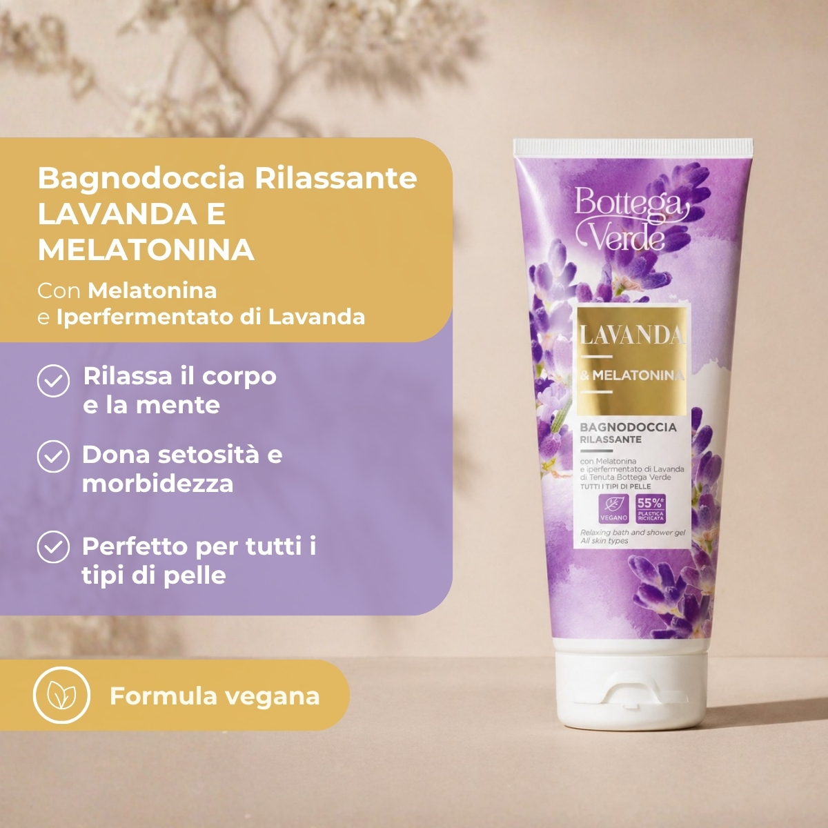 Lavanda Melatonina - Bagnodoccia rilassante - con Melatonina e iperfermentato di Lavanda di Tenuta Bottega Verde - per tutti i tipi di pelle