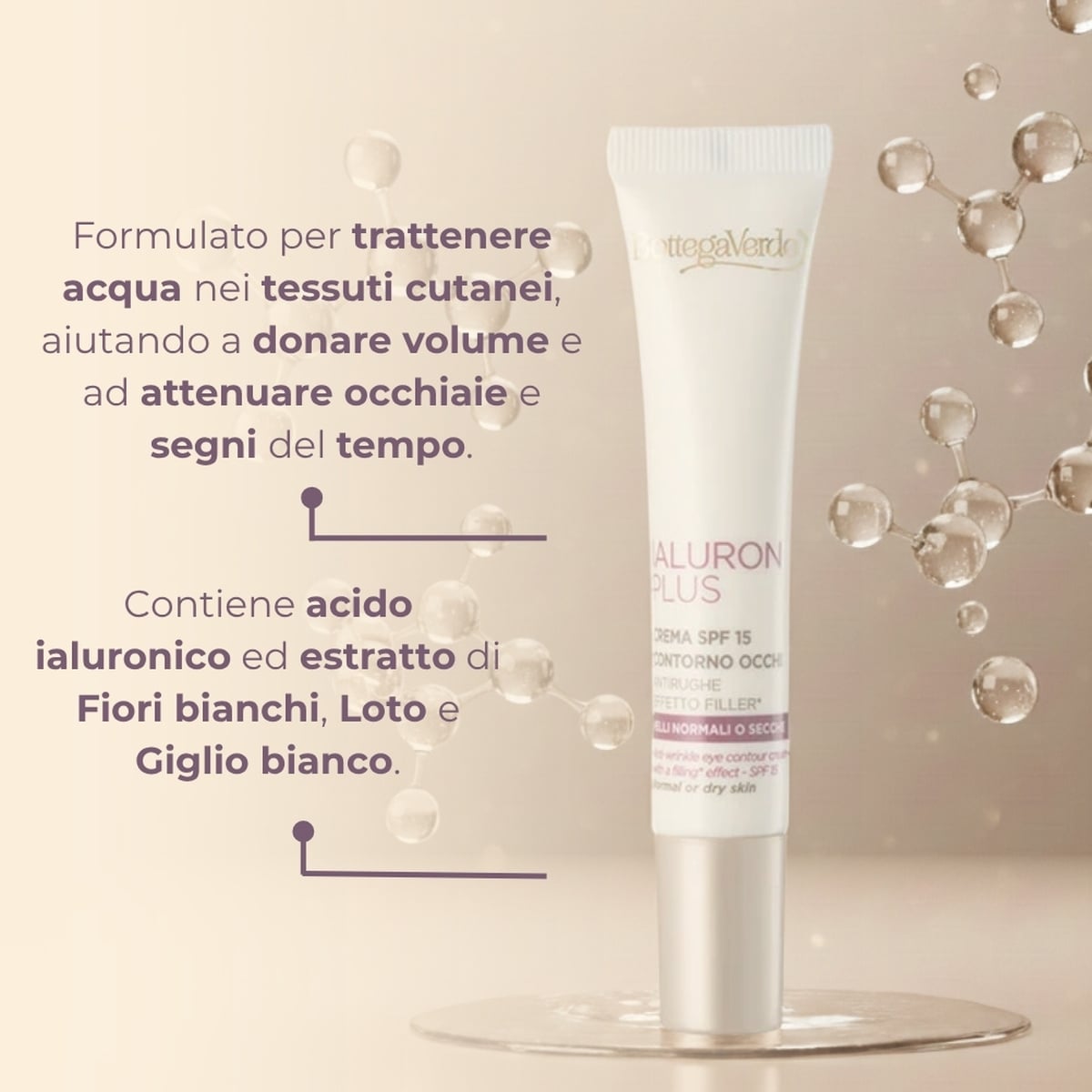 Ialuron Plus - Crema contorno occhi, antirughe, effetto filler *, con acido Ialuronico ed estratti di fiori Bianchi, SPF 15 - pelli normali o secche