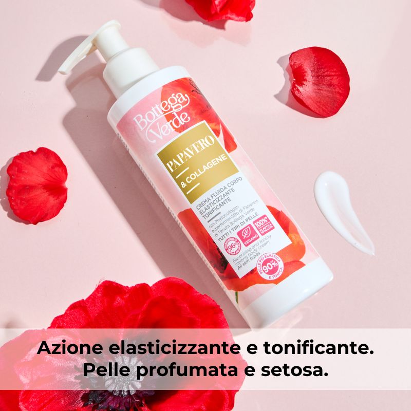 Papavero e Collagene - Crema fluida corpo elasticizzante tonificante con Phytocollagen ed estratto di Papavero iperfermentato di Tenuta Bottega Verde (200 ml) - tutti i tipi di pelle