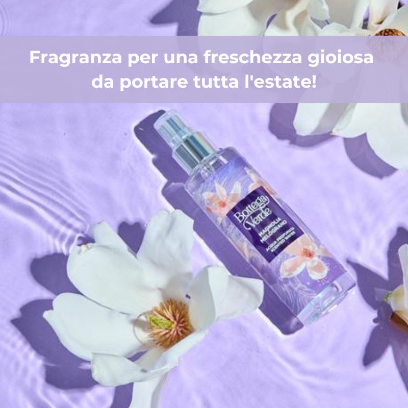 Melograno Magnolia - Acqua profumata per il corpo
