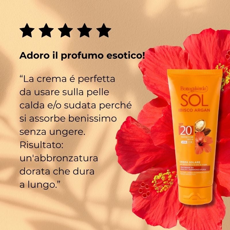 SOL Ibisco Argan - Crema solare - protegge ed esalta l'abbronzatura - con olio di Ibisco e olio di Argan - protezione media SPF20