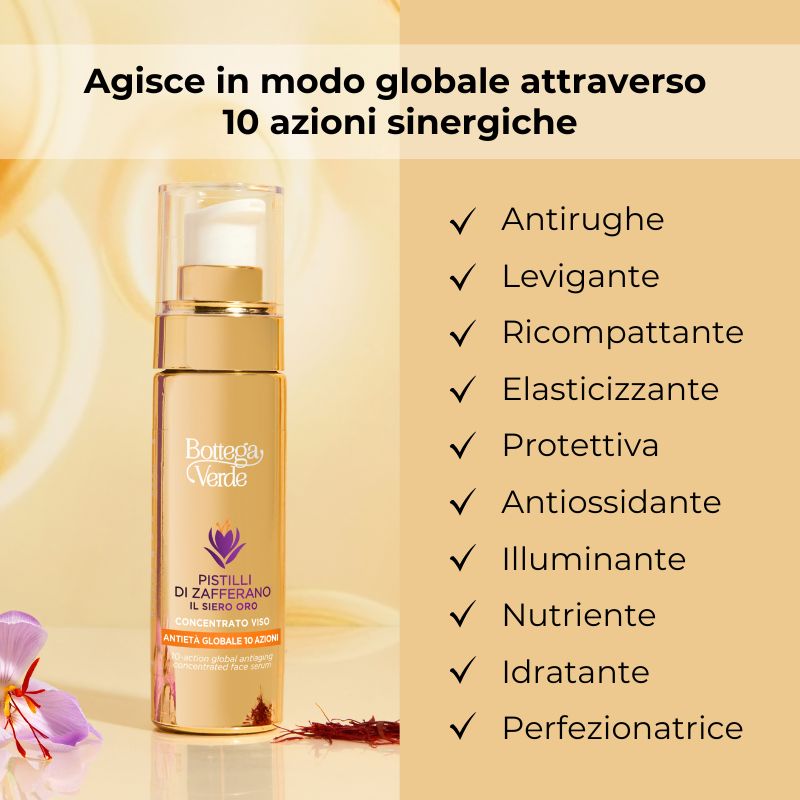 Pistilli di Zafferano - Il Siero oro - Concentrato viso antiet&agrave; globale 10 azioni - con SAFFRON-IDE PRO AGE<TM/> con Ceramidi e iperfermentato di Zafferano